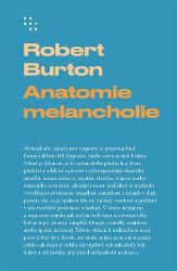 Anatomie melancholie Anatomie melancholie