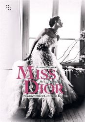 Miss Dior - Múza a bojovnice. Pravdivý příběh Catherine Dior - Justine Picardie - Historické osobnosti Miss Dior