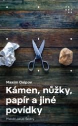 Kámen, nůžky, papír a jiné povídky Kámen, nůžky, papír a jiné povídky
