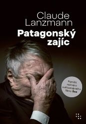 Patagonský zajíc - Paměti Patagonský zajíc - Paměti