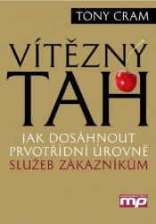 Vítězný tah - Jak dosáhnout prvotřídní ú Vítězný tah - Jak dosáhnout prvotřídní ú