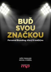 Buď svou značkou Buď svou značkou