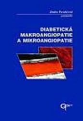 Diabetické makroangiopatie a mikroangiopatie - Jindřiška Perušičová - Medicína a lékařství Diabetické makroangiopatie a mikroangiopatie