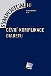 Cévní komplikace diabetu - Štěpán Svačina - Medicína a lékařství Cévní komplikace diabetu