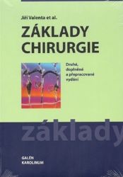 Základy chirurgie Základy chirurgie