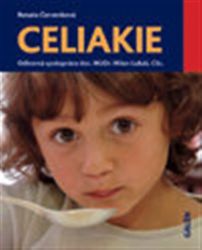 Celiakie - Renata Červenková - Medicína a lékařství Celiakie