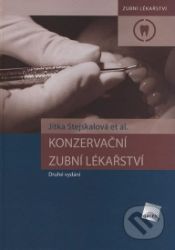 Konzervační zubní lékařství Konzervační zubní lékařství