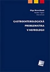 Gastroenterologická problematika v nefrologii Gastroenterologická problematika v nefrologii
