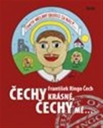 Čechy krásné, Čechy mé... Čechy krásné, Čechy mé...