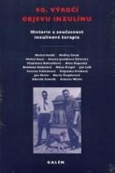 90. výročí objevu inzulinu 90. výročí objevu inzulinu