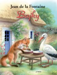 Bajky - Junior - Jean De La Fontaine - Pohádky pro děti Bajky - Junior
