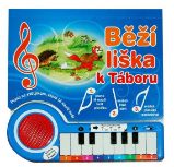 Běží liška k Táboru - Piánko se světýlkem - Zvukové knihy pro nejmenší Běží liška k Táboru - Piánko se světýlkem
