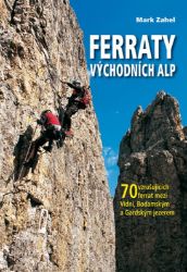 Ferraty Východních Alp - Mark Zahel - Mapy Rakousko Ferraty východních Alp