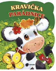 Kravička parádnice - Miroslava Lánská - Leporela pro děti Kravička parádnice - leporelo