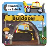 Buldozer - Pomocníci na kolech + dřevěn Buldozer - Pomocníci na kolech + dřevěn