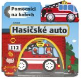 Hasičské auto - Pomocníci na kolech + dřevěné, ekologicky nezávadné autíčko - kolektiv autorů - Leporela pro děti Hasičské auto - Pomocníci na kolech + dřevěné, ekologicky nezávadné autíčko