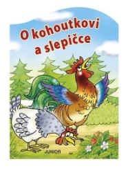 O kohoutkovi a slepičce - leporelo O kohoutkovi a slepičce - leporelo