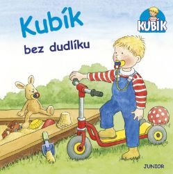 Kubík bez dudlíku - kolektiv autorů,Nele Banser - Leporela pro děti Kubík bez dudlíku