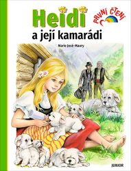 Heidi a její kamarádi - Miroslava Lánská - Romány pro dívky Heidi a její kamarádi