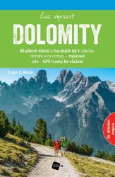 Dolomity - Čas vyrazit Dolomity - Čas vyrazit