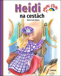 Heidi na cestách - První čtení - Marie-José Maury - Knihy pro první čtení Heidi na cestách