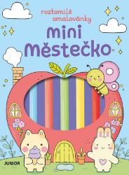Mini městečko (Roztomilé omalovánky) Mini městečko (Roztomilé omalovánky)