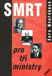Smrt pro tři ministry Smrt pro tři ministry