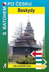 Beskydy - S batohem po Česku Beskydy - S batohem po Česku