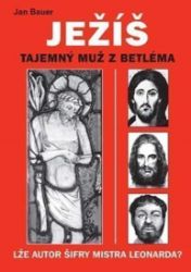 Ježíš - Tajemný muž z Betléma Ježíš - Tajemný muž z Betléma