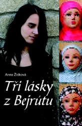 Tři lásky z Bejrútu Tři lásky z Bejrútu