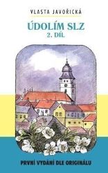 Údolím slz 2. díl - Vlasta Javořická - Česká a slovenská beletrie Údolím slz 2. díl