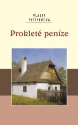 Prokleté peníze Prokleté peníze