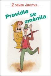 Pravidla se změnila Pravidla se změnila
