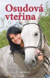 Osudová vteřina - Zuzana Francková - Romány pro dívky Osudová vteřina