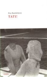 Tati! - Eva Kantůrková - Česká a slovenská beletrie Tati!