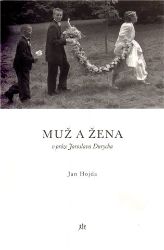 Muž a žena v próze Jaroslava Durycha