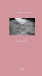 Láska - Vladimír Martinec - Poezie a básně Láska