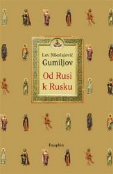 Od Rusi k Rusku Od Rusi k Rusku
