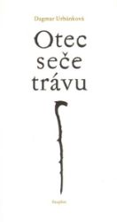 Otec seče trávu Otec seče trávu