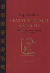 Prvotní číslo a gesto - Základní rysy nového způsobu chápání míry