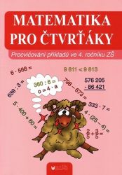 Matematika pro čtvrťáky - Vlasta Blumentrittová - Matematika pro 4. třídu Matematika pro čtvrťáky