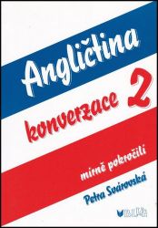 Angličtina konverzace 2 Angličtina konverzace 2