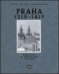 Praha 1310-1419 Praha 1310-1419