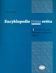 Encyklopedie písem světa I. Encyklopedie písem světa I.