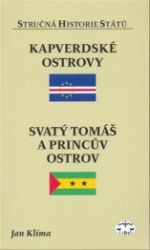 Kapverdské ostrovy, Svatý Tomáš a Princův ostrov Kapverdské ostrovy, Svatý Tomáš a Princův ostrov