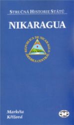 Nikaragua - stručná historie států Nikaragua - stručná historie států