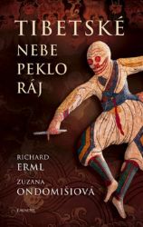 Tibetské nebe, peklo, ráj Tibetské nebe, peklo, ráj