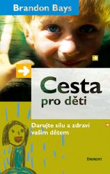 Cesta pro děti Cesta pro děti
