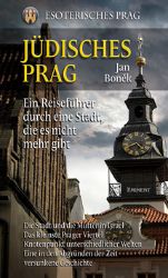 Jüdisches Prag/Židovská Praha - německy - Jan Boněk - Německá literatura Jüdisches Prag/Židovská Praha - německy