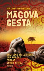 Mágova cesta - William Whitecloud - Romány Mágova cesta